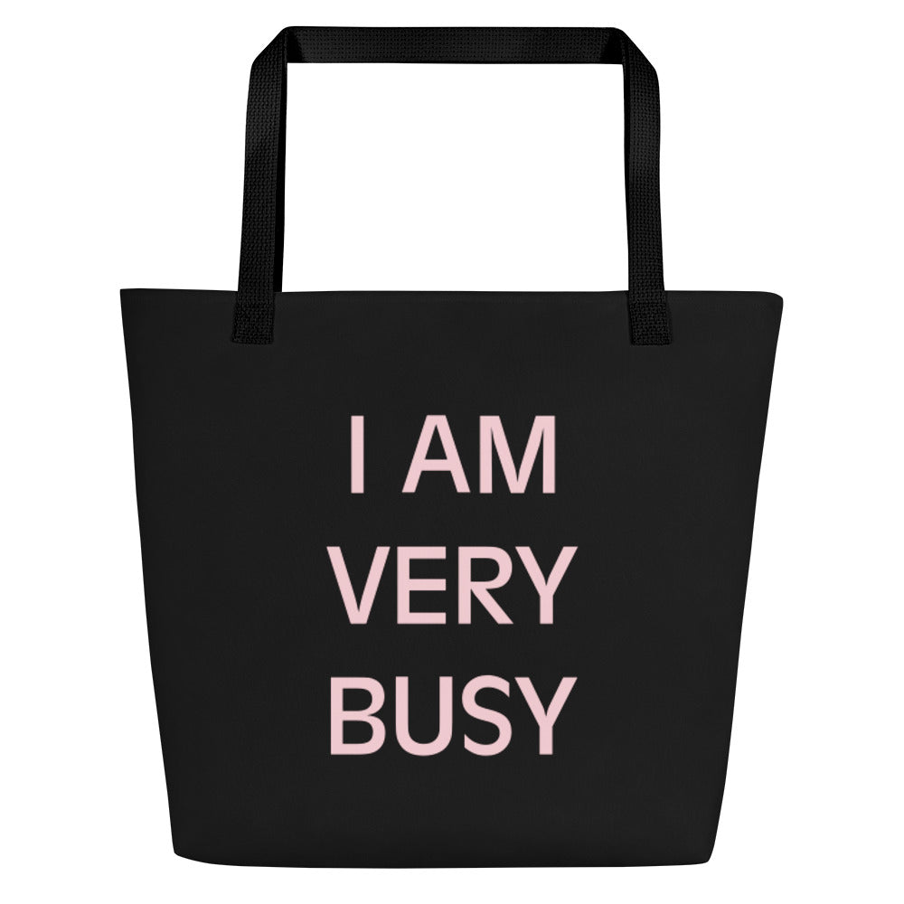 Tote | I Am Very Busy | Pink Lettering