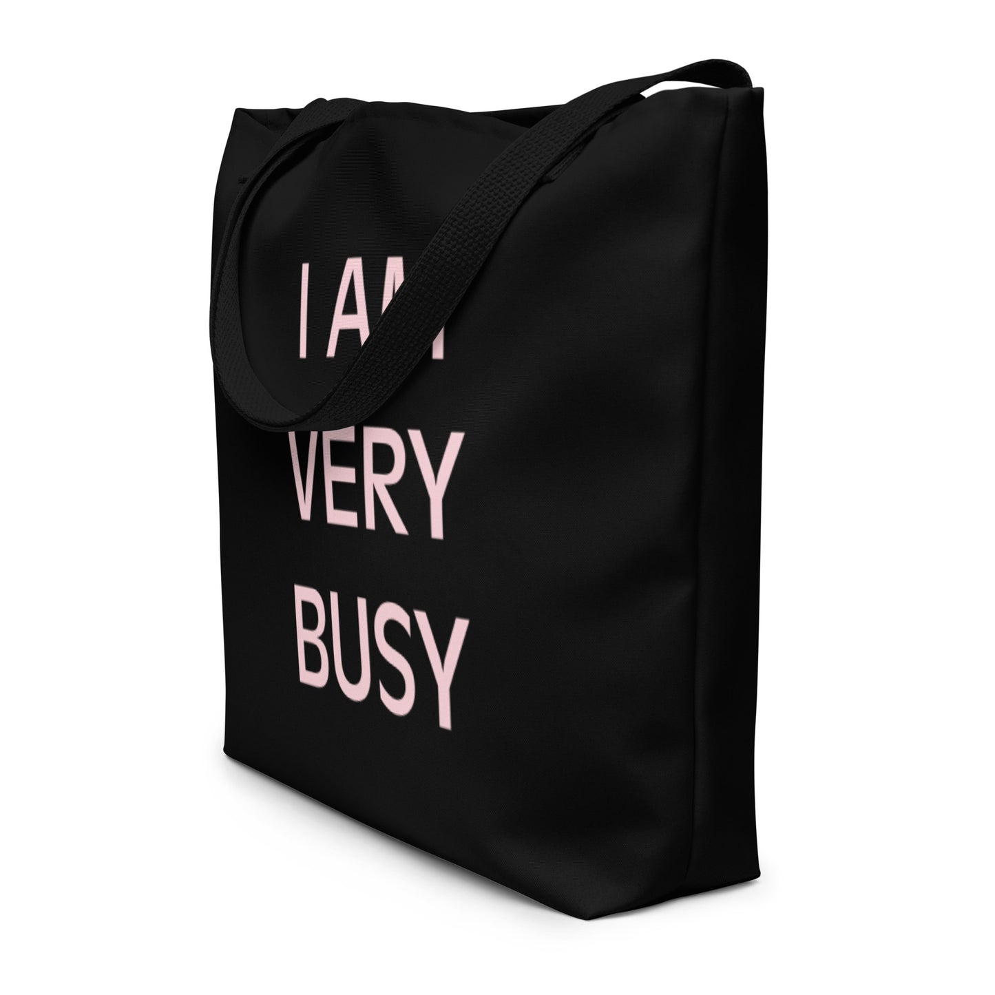 Tote | I Am Very Busy | Pink Lettering