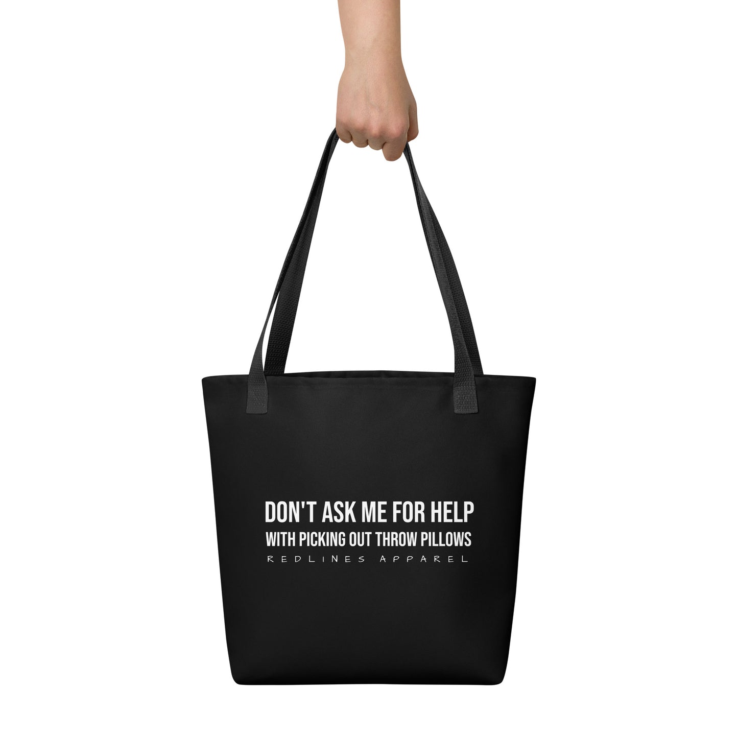 Tote | Don't Ask Me About Your Pillows